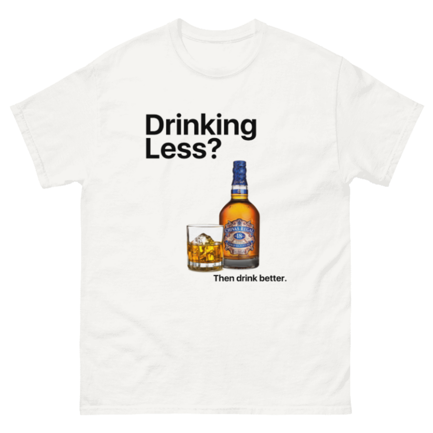 Drinking Less - B/W Tshirt