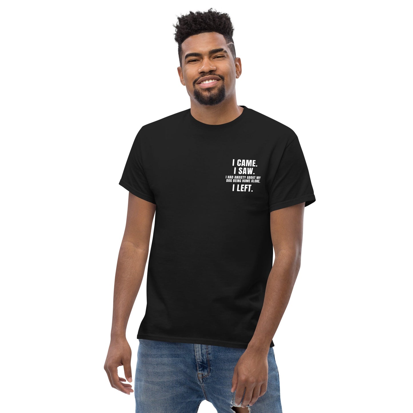 I Had Anxiety - Black Tshirt