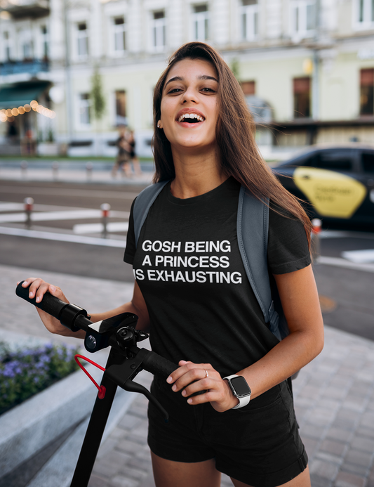 Gosh Being A Princess - Girl Tshirt